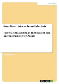 Produktbild: Personalentwicklung in Hinblick auf den institutionalistischen Ansatz