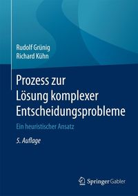 Produktbild: Prozess zur L&ouml;sung komplexer Entscheidungsprobleme