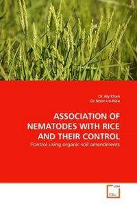 Produktbild: Khan, D: Association Of Nematodes with Rice and Their Contro