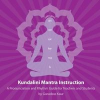 Produktbild: Gurudass Kaur: Kundalini Mantra Instruction