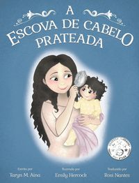 Produktbild: A escova de cabelo prateada
