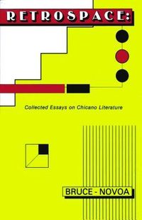 Produktbild: Retrospace: Collected Essays on Chicano Literature