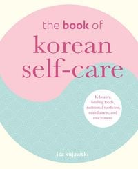 Produktbild: The Book of Korean Self-Care