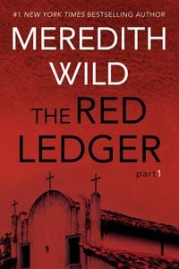 Bild vom Artikel The Red Ledger: 1 vom Autor Meredith Wild