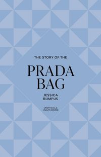 Produktbild: The Story of the Prada Bag