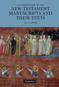 Produktbild: An Introduction to the New Testament Manuscripts and Their Texts