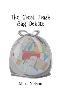 Produktbild: The Great Trash Bag Debate