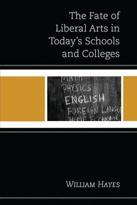 Produktbild: The Fate of Liberal Arts in Today's Schools and Colleges