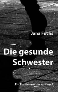 Produktbild: Die gesunde Schwester