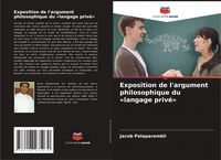 Produktbild: Exposition de l'argument philosophique du 'langage priv&eacute;'