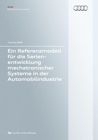 Produktbild: Ein Referenzmodell f&uuml;r die Serienentwicklung mechatronischer Systeme in der Automobilindustrie