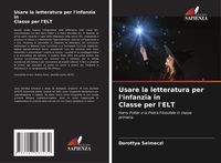 Produktbild: Usare la letteratura per l'infanzia in Classe per l'ELT