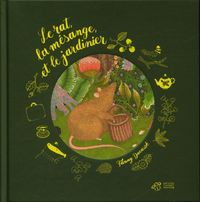 Produktbild: Le rat, la m&eacute;sange et le jardinier
