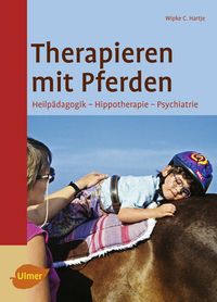 Bild vom Artikel Therapieren mit Pferden vom Autor Wipke C. Hartje