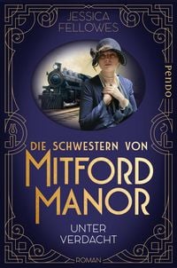 Produktbild: Die Schwestern von Mitford Manor - Unter Verdacht