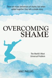 Produktbild: Overcoming Shame: The World's Most Universal Problem