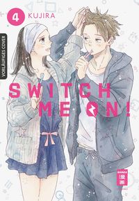 Bild vom Artikel Switch me on! 04 vom Autor Kujira