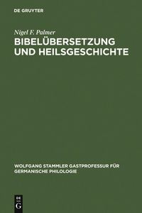 Produktbild: Bibel&uuml;bersetzung und Heilsgeschichte