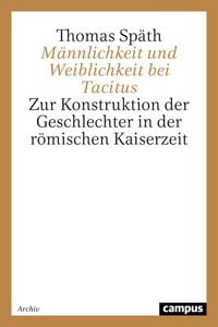 Produktbild: M&auml;nnlichkeit und Weiblichkeit bei Tacitus