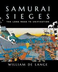 Bild vom Artikel Samurai Sieges vom Autor William De Lange