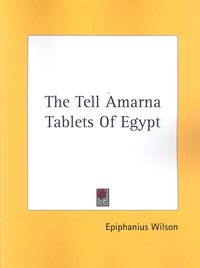Produktbild: The Tell Amarna Tablets of Egypt