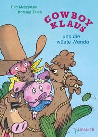 Produktbild: Cowboy Klaus und die w&uuml;ste Wanda