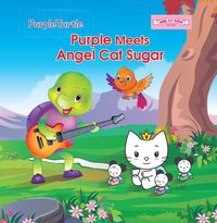 Produktbild: Purple Turtle - Purple Turtle Meets Angel Cat Sugar