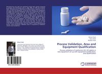 Produktbild: Process Validation, Area and Equipment Qualification
