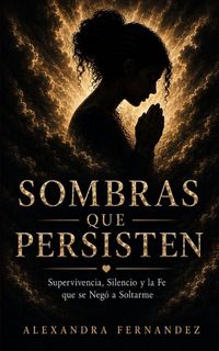 Produktbild: Sombras Que Persisten