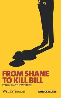 Produktbild: From Shane to Kill Bill