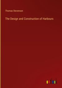 Produktbild: The Design and Construction of Harbours