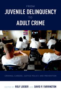 Produktbild: From Juvenile Delinquency to Adult Crime
