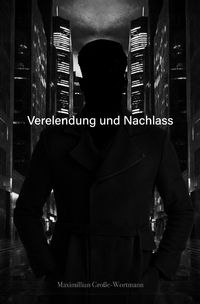 Produktbild: Verelendung und Nachlass
