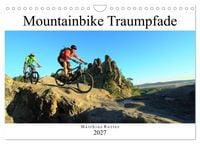 Produktbild: Mountainbike Traumpfade (Wandkalender 2027 DIN A4 quer), CALVENDO Monatskalender