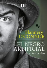 Produktbild: El negro artificial y otros escritos