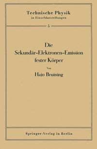 Produktbild: Die Sekund&auml;r-Elektronen-Emission fester K&ouml;rper