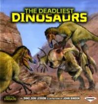 Produktbild: Lessem, D: The Deadliest Dinosaurs