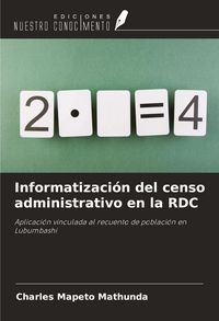 Produktbild: Informatizaci&oacute;n del censo administrativo en la RDC