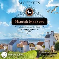 Produktbild: Hamish Macbeth geht den Dingen auf den Grund - Schottland-Krimis, Teil 18