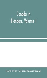 Produktbild: Canada In Flanders, Volume I