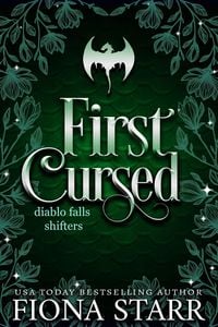 Produktbild: First Cursed (Diablo Falls Shifters, #1)