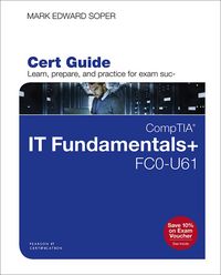 Produktbild: CompTIA IT Fundamentals+ FC0-U61 Cert Guide