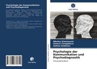 Produktbild: Psychologie der Kommunikation und Psychodiagnostik