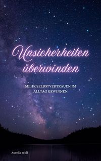 Produktbild: Unsicherheiten &uuml;berwinden