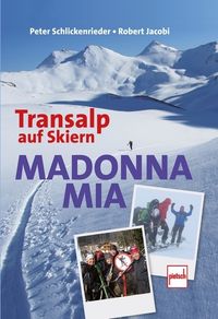 Bild vom Artikel Madonna mia vom Autor Peter Schlickenrieder