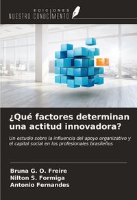 Produktbild: &iquest;Qu&eacute; factores determinan una actitud innovadora?
