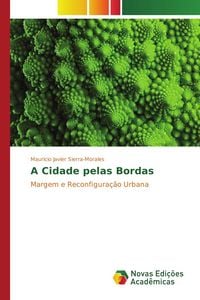 Produktbild: A Cidade pelas Bordas