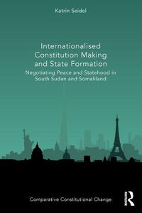 Produktbild: Internationalised Constitution Making and State Formation