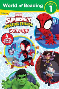 Produktbild: World of Reading: Spidey and His Amazing Friends: Webs Up!