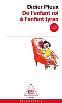 Produktbild: De l'enfant roi &agrave; l'enfant tyran